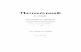 Thermodynamik - g- .Thermodynamik - Seite 2 œbersicht 0. Einf¼hrung: Qualitative œberlegungen