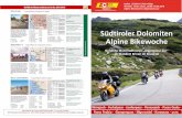 Südtiroler Dolomiten Alpine Bikewoche - ace.de · laubsreise mit dem Motor-rad nach Brixen im mediter-ranen Eisacktal, bei unserer Reise Ausgangspunkt für alle Touren. In 6 Tagen