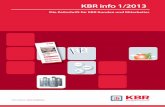 KBR info 1/2013 - KBR Energiedatenmanagement · KBR info Eine Blindstromkompensation befi n-det sich heute in fast jedem industriel-len Produktionsbetrieb . Diese Anlage wird benötigt