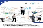 Handreichungen für die betriebliche Praxis PIM ... · 3 PIM: Partizipatives Innovationsmanagement 3 Jedes innovative Projekt ist anders, die inhalt-lichen Aufgaben und organisatorischen