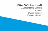 Die Wirtschaft Luxemburgs - luxinnovation.lu · ihrer modernsten F&E-Felder auswählen. Die Struktur ... • spezialisierte PSF (Registerstellen, gewerbliche Verwahrer von Finanzinstrumenten,