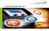 CITOWAVE II - oerlikon-online.de · . 2 CITOWAVE II Die Citowave ii verkörpert eine neue Genera-tion von Schweißmaschinen, die sich komplett an die Bedürfnisse der Anwendung anpasst.