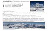 Marmolada > Die Königin der Dolomiten - alpenverein.at · Die Marmolada ganz für uns alleine – wer hat das schon - wir schwebten wie auf Wolken – 1400 Höhenmeter tief hinunter