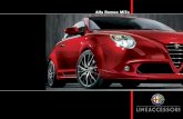 Alfa Romeo MiTo - dirkes.de · Alfa Romeo Händler oder Servicepartner zu erfragen. Weitere Angebote hält Ihr autorisierter Servicepartner gern für Sie bereit. Fragen Sie danach!