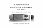 Internetradio mit UKW CR-2003 Benutzerhandbuch · 9V 1A Tasten und Knöpfe - Bereitschaft - Modus ... Call up info Infos abrufen ... Lesen Sie bei Bedarf die Anweisungen der Software