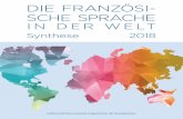 DIE FRANZÖSI- SCHE SPRACHEobservatoire.francophonie.org/wp-content/uploads/2019/02/LFDM-Syn... · Fremdsprache und die 2. in den deutschsprachigen Gebieten. Überall sonst dominiert