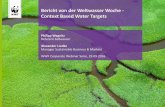 Bericht von der Weltwasser Woche - Context Based …€¢ Infrastruktur, Entwicklung • Wasserdaten, Monitoring, Berichtswesen Nationale Organisationen & Internationale Organisationen
