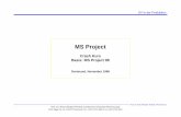 MS Project - fhdo-winkels.de · l MS Project legt eine Vorgangsverknüpfung der Art "Ende-Anfang" an, wobei zunächst ein Vorgang abgeschlossen sein muss, bevor der nächste Vorgang