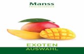 ExotEn - manss.nr · „Rambut“ („Haare“), welches das Aus-sehen der Frucht, die eng mit der Litschi verwandt ist, gut beschreibt. Zu finden ist sie größtenteils in Afrika