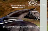 Manufaktur News 2017 - Sattlerei Otto Schumacher · Manufaktur News 2017 Die passende Verbindung zwischen Pferd und Reiter The perfect connection between horse and rider