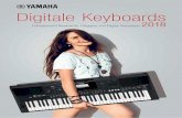 Digitale Keyboards - de.yamaha.com · Einfache Bedienung – Spaß an der Musik! Wenn du Keyboard spielen lernen möchtest, dann mit diesen Instrumenten, denn so klingt echte Musik!
