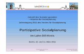 PPP Sozialplanung im LDK VSOP 10.03.2011 berlin.ppt ... · (FB- und Abteilungsleiter LDK, Fraktionsmitglieder, ProjektleiterInnen) Auf- und Ausbau eines Sozialcontrollings Abgestimmtes