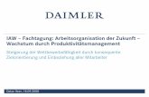 IAW –Fachtagung: Arbeitsorganisation der Zukunft ... · Oskar Heer,18.09.2008.ppt 2 A Seite3 -5 B Herausforderungenin derAutomobilindustrie Seite7 Daimler AG -Unternehmensdaten