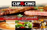 Speisen & Getränke - CUP&CINO Coffee Housecoffee-house.cupcino.com/wp-content/uploads/2017/06/Speisekarte... · Angebote Mittagstisch mo - fr (außer an feiertagen) 11:30 - 14:30