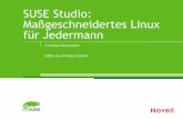 SUSE Studio: Maßgeschneidertes Linux für Jedermann · General Disclaimer This document is not to be construed as a promise by any participating company to develop, deliver, or market