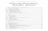Fu-Berlin – „Führung Motivation, Wandel, Wissen“ SS 09 ... - Fuehrung.pdf · Fu-Berlin – „Führung Motivation, Wandel, Wissen“ SS 09 Stand: 04.08.2009 19:37 5 1.1.1 Kognitive