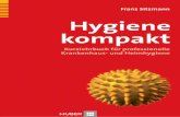 Hygiene Hygiene kompakt kompakt - hogrefe.ciando.comhogrefe.ciando.com/img/books/extract/3456946597_lp.pdf · Dieses Dokument ist nur für den persönlichen Gebrauch bestimmt und
