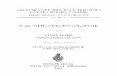 GAS-CHROMATOGRAPHIE - Springer978-3-642-86796-5/1.pdf · anleitungen fur die chemische labo ratoriumspraxis herausgegeben von h. mayer-kaupp band x gas-chromatographie von ernst bayer
