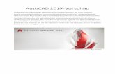 AutoCAD 2019-Vorschau - artaker.com · AutoCAD 2019-Vorschau . Im Rahmen eines Autodesk ® AutoCAD -Abonnements erhalten Sie unter anderem Zugriff auf Spezialwerkzeuge und branchenspezifische