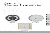 Sauna Thermo-Hygrometer - sentiotec · Kontrolle der Messgenauigkeit: Sauna-Hygrometer und –Thermometer sind so justiert, dass sie bei den in der Sauna herrschenden Bedingungen