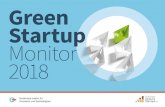 Green Startup Monitor 2018 - · PDF fileThe Green Startup Monitor – Goals, Characteristics, Key Facts Green Startup Monitor 2018 Demonstrating the importance of green startups in