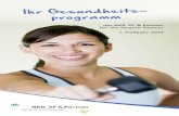 Ihr Gesundheits- programm · Ihr Gesundheits-programm der BKK ZF & Partner für die Region Passau 1. Halbjahr 2019