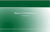Basel II und Solvency II - fam.tuwien.ac.atsgerhold/pub_files/sem11/hint_v.pdf · 5 Basel II und Solvency II David Hinterkörner Säule I - Mindestkapitalanforderungen Bessere Differenzierung