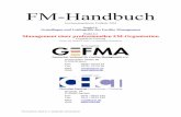 FM-Handbuch - facility-excellence.de · Christian Harting – CHCT, Henk Klee - FMH – Management einer professionellen FM-Organisation FM-Handbuch_Kap4-3_v7_Marginalien_Bundsteg.doc