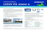 Produktdatenblatt UZIN KE 2000 S - fussbodenbelag-shop.de · 3 UZIN KE 2000 S besitzt die Zulassung als Schiffsausrüstungs - produkt durch die Berufsgenossenschaft Verkehr (früher