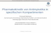Pharmakokinetik von Antimykotika in spezifischen ... PK von Antimykotika in spezifischen Kompartimenten