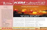 Dezember 2010 KEM-Journal - kemnath.de · und Mikroskop · Dokumentation der Prüfergebnisse · Verpackung der Erzeugnisse Unsere Anforderungen: · Schicht- und Wochenendschichtbereitschaft