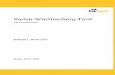 Baden-Württemberg-Tarif · Der Baden-Württemberg-Tarif kann mit der jeweils vorhandenen Vertriebstechnik (einschließlich lau- fender Anpassungen in Verantwortung der VU/Verbünde)
