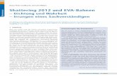 Shattering 2012 und EVA-Bahnen - irbnet.de · B AUFORSCHUNG | 26 Der Bausachverständige 3 | 2015 3 | 2015 Der Bausachverständige 27 | Shattering 2012 und EVA-Bahnen – Dichtung