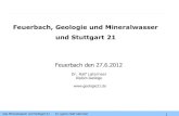Feuerbach, Geologie und Mineralwasser und Stuttgart 21 · Stuttgart) zu Grunde gelegte „Konzept der Deckschicht“ Das Mineralwasser und Stuttgart 21 Dr. (geol.) Ralf Laternser