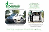 Nissan NV 200 umgerüstet zum Rollstuhl-Beförderungsfahrzeug · Im Doorgrund 13 26160 Bad Zwischenahn Tel. 0 44 03 / 5 89 02 Fax 0 44 03 / 5 89 03 reha-automobile@t-online.de Nissan