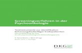Screeningverfahren in der Psychoonkologie - dapo-ev.de · 1 1. Einleitung Der Begriff „Screening“ kommt aus dem Englischen und bedeutet „Aussieben“ oder „Selektion“. In
