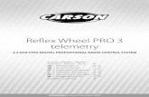Reflex Wheel PRO 3 telemetry - cdn.simba-dickie-group.de · 3 // DE Sehr geehrter Kunde Wir beglückwünschen Sie zum Kauf Ihres CARSON Produktes, welches nach dem heutigen Stand