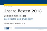 IHK Pfalz | Ausbildung Unsere Besten 2018 · IHK Pfalz | Ausbildung Unsere Besten 2018 Willkommen in der Salierhalle Bad Dürkheim Dienstag der 20. November 2018 |