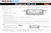 Megasat SF-210 - files.elv.com · Bedienungsanleitung Megasat SF-210 Deutsch 5 7 6 8 2 1 9 3 4 Im Überblick Der digitale Satfinder ist mit neuester Microprocessor Steuerung für