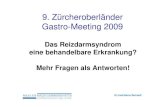 9. Zürcheroberländer Gastro-Meeting 2009 · Kolitis Dr.med.Marco Bernardi. Therapie • Metaanalyse von Patel et al. Neurogastroenterol Motil 2005 – Plazebowirkung 44% (16 bis