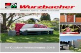 Ihr Outdoor-Wohnzimmer 2018 - wurzbacher.de · Rundum-Sorglos-Paket oder alles auf einmal gewünscht ist: fragen Sie uns! ... 300 cm 17,99 A/Stk. 35 x 55 mm Längen 300, 400 cm 1,33