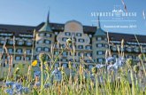 Summerdreams 2017 - Suvretta House St. Moritz · nur Referat 39.– CHF Referat & Dîner mit Halbpension 139.– CHF Referat & Dîner 179.– CHF Olive oil, the rediscovered medicine