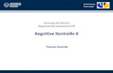 Kognitive Kontrolle II - tu-dresden.de · SSVEP contrast enhancement should disappear on trials following conflict . Conflict adaptation as passive carry-over of control settings