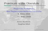 Praktikum in der Oberstufe - physixx-web.de · • Bis 2002 (5stündige LKs): 42 Stunden ausgewiesen zu konkreten Themen ... Bestimmung einer Kapazität an einem unbekannten Kondensator