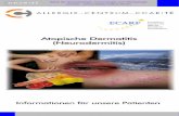 Atopische Dermatitis (Neurodermitis) - …skincare-berlin.de/jpg/Atopische_Dermatitis.pdfAtopische Dermatitis Die atopische Dermatitis (atopisches Ekzem, Neurodermitis) ist die häufigste