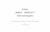 Die „MR. WEIT“ Strategie - vtad.de · MACD Als Beispiel sei hier der Moving Average Convergence Divergence (MACD) dargestellt. Der MACD wurde 1979 von Gerald Appel entwickelt