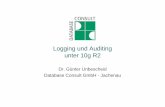 Logging und Auditing unter 10g R2 - doag.org · 11/2007 Folie 2 von 42 ©Database Consult GmbH - Jachenau Logging und Auditing unter 10g R2 Database Consult GmbH • Gegründet 1996