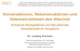 Konstruktionen, Rekonstruktionen und Dekonstruktionen des ... 2018 Amrhein.pdf · „Social constructionism includes a number of well-established perspectives, among them phenomenology,