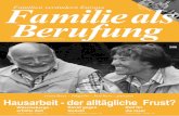 Familie als Familien verändern ... - farnost.katolik.czfarnost.katolik.cz/lanskroun/library/casop/FAB06-03.pdf · pekte zu diesem Thema dazu und dann ge-hen wir den Haushalt alle
