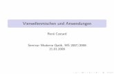 Vierwellenmischen und Anwendungen - physik.hu-berlin.de · CARS-Mikroskop Zumbusch & Volkmer, Physik Journal, Juli 2005. [3] Voraussetzung f ur Signalentstehung: Phasenanpassung !